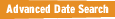 Advanced Date Search